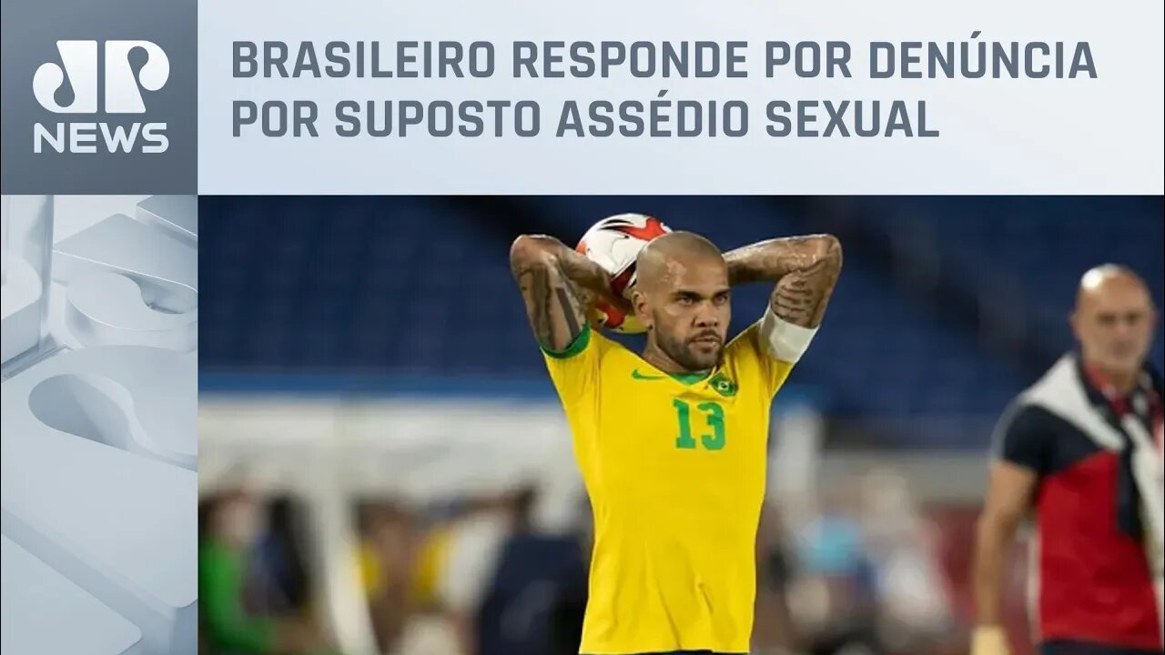 Jogador Daniel Alves é preso na Espanha