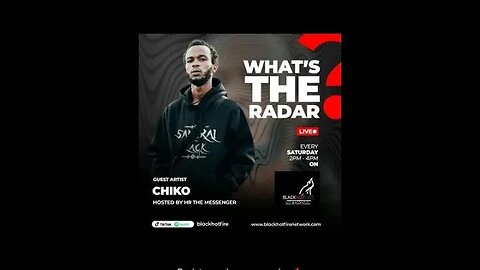 WHAT'S THE RADAR | A CONVESATION WITH CHICO