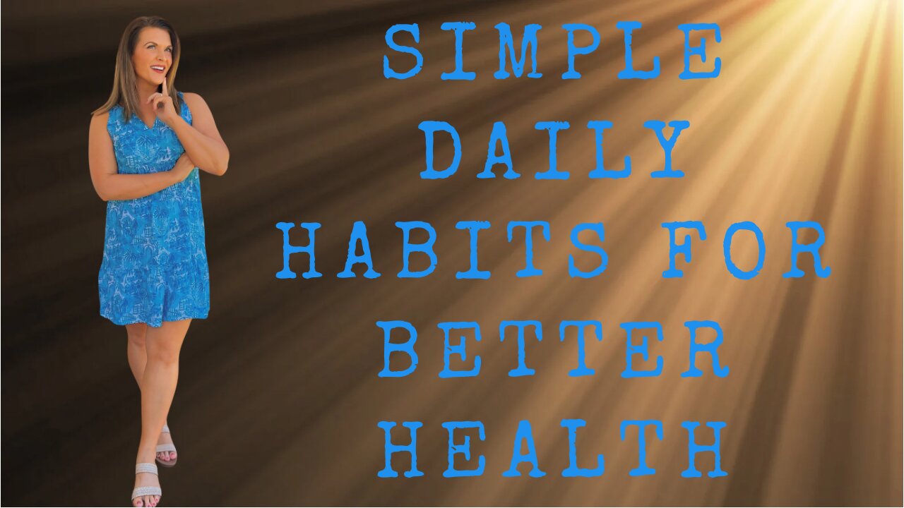 Daily Habits for a Healthier Life: Easy Tips to Follow