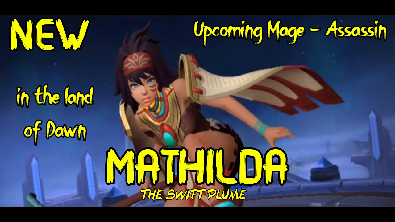 Mobile Legends - Mathilda The Swift Plume | New Hero 2020~2021 Highlights | Skill Details & Gameplay