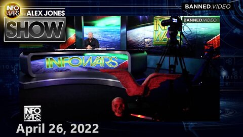 GLOBAL EMERGENCY! Russia Says It’s Officially – FULL SHOW 4/26/22