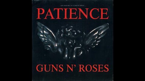 Guns N Roses - Patience