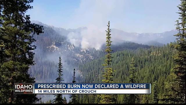 Prescribed burn near Crouch now declared a wildfire, recruiting additional resources