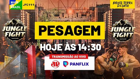 JUNGLE FIGHT 111 - PESAGEM AO VIVO