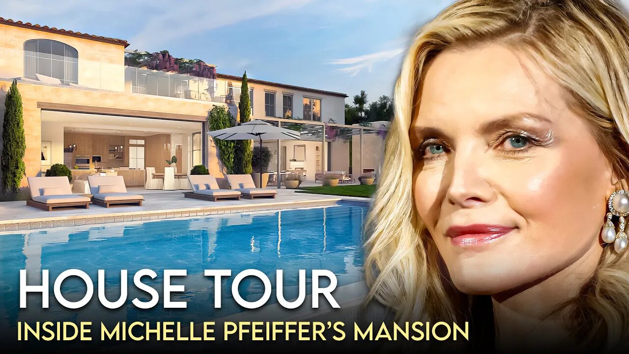 Michelle Pfieffer | House Tour | $25 Million Pacific Palisades Mansion & More