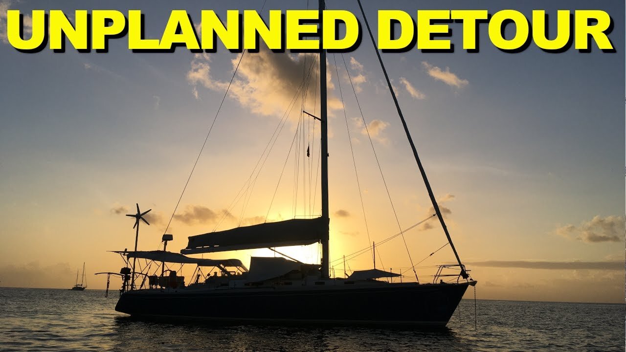 SAILING to GRENADA 🇬🇩 - Why This Was NOT part of the PLAN! [Ep. 29]