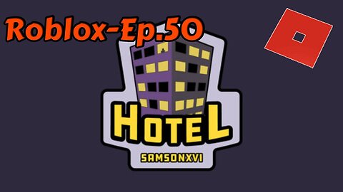 Roblox[Ep.50](Hotel)snuggle Buckle party and getting squished