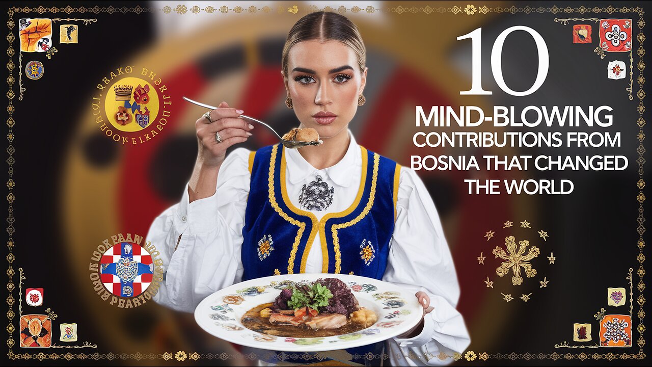 🌍✨ 10 Mind-Blowing Contributions From **BOSNIA** 🇧🇦 "THAT CHANGED THE WORLD" 🌟💡
