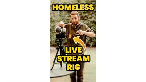 HOW I LIVE STREAM HOMELESS