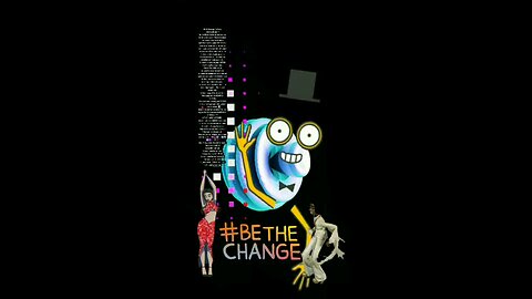 BE THE CHANGE