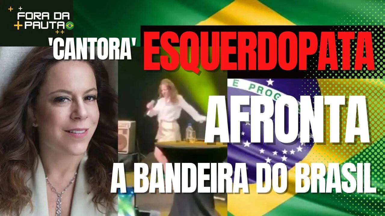 REVOLTANTE! Sambada e pisada de Bebel Gilberto na bandeira do Brasil é afronta aos Patriotas!