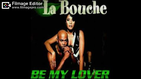 La Bouche Be My Lover