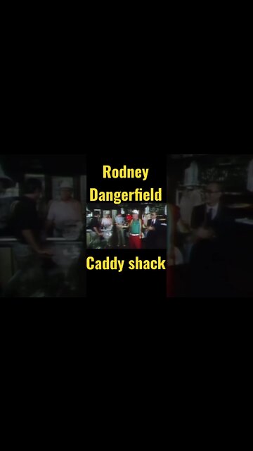 Rodney Dangerfield - Caddy Shack
