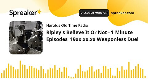 Ripley's Believe It Or Not - 1 Minute Episodes 19xx.xx.xx Weaponless Duel