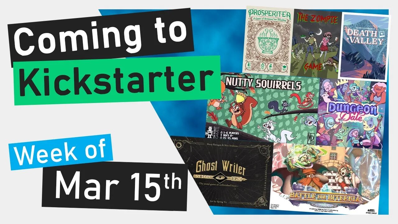 📅Coming to Kickstarter | Prosperitea, Death Valley, Battle for Biternia, Dungeon Date,Nutty Squirrel