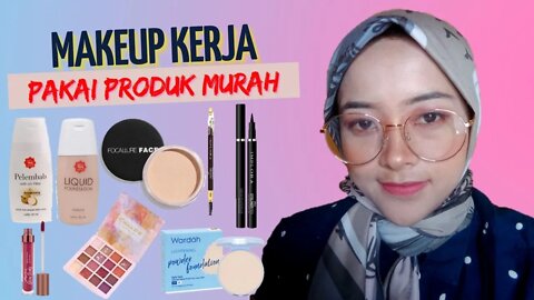 MAKEUP KANTOR PAKAI PRODUK MURAH, SIMPEL DAN WAJIB DICOBA