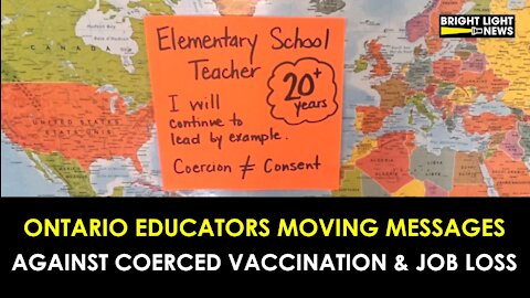 ONTARIO EDUCATORS MOVING MESSAGES AGAINST JOB LOSS & VACCINE COERCION