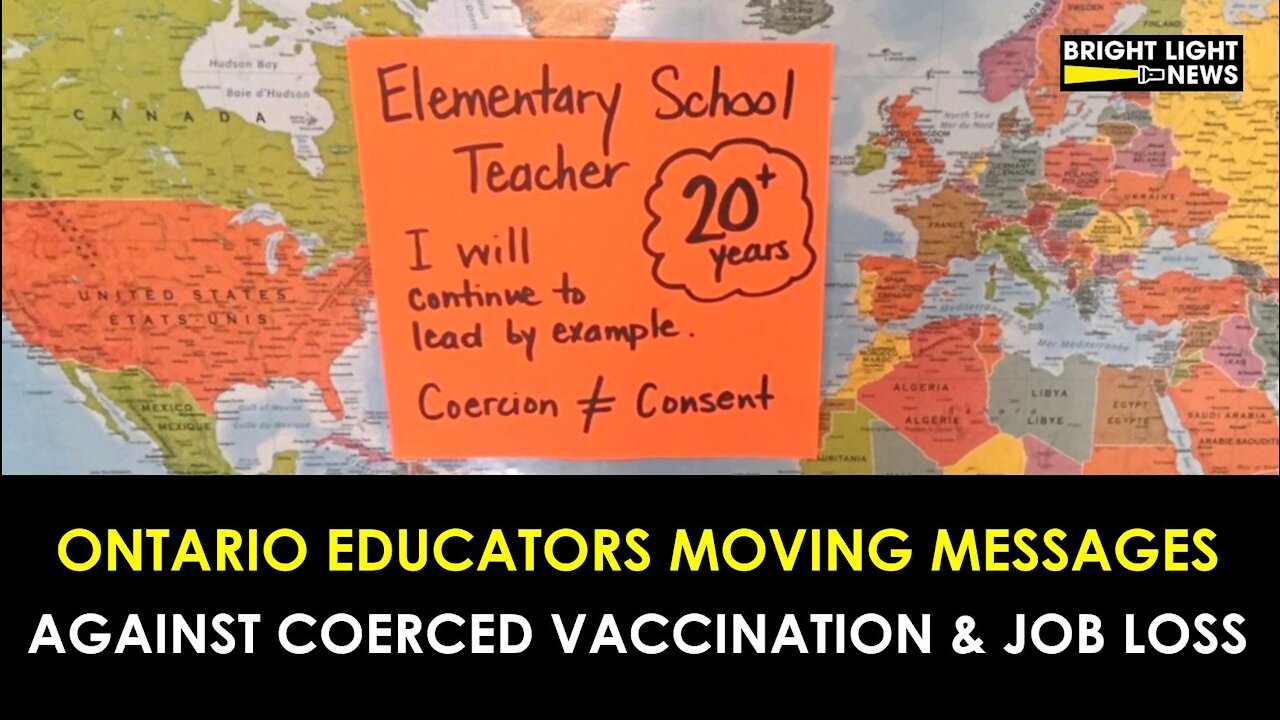 ONTARIO EDUCATORS MOVING MESSAGES AGAINST JOB LOSS & VACCINE COERCION