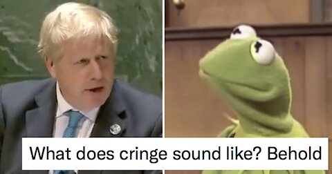 BoJo quoting "Kermit the Frog" at the UN assembly