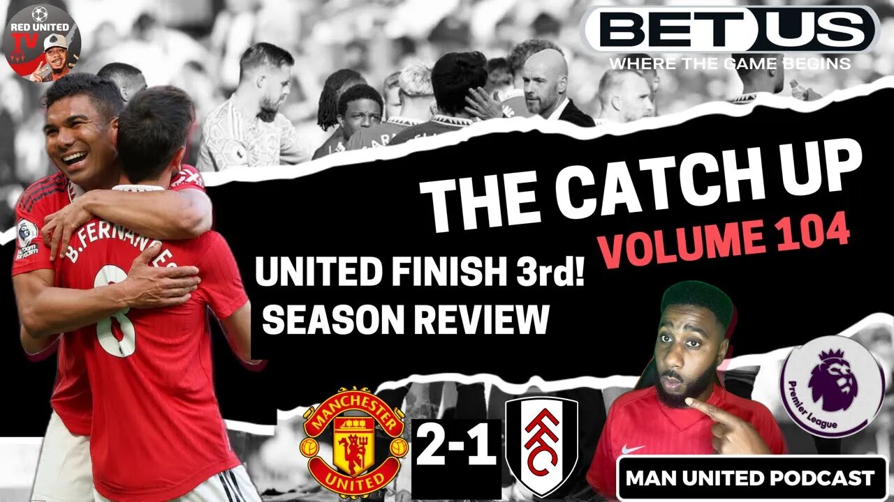 CAN MANCHESTER UNITED WIN THE FA CUP Man United 2-1 Fulham FULL REACTION Man Utd News - The Catch UP