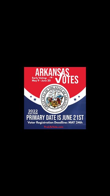 Arkansas Voter Registration Deadline and Primary Date