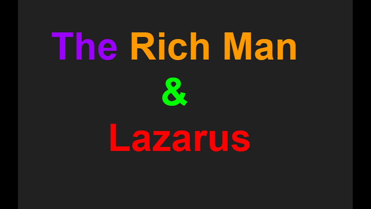 The Rich Man And Lazarus