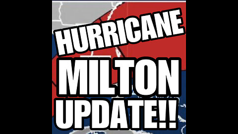 BCN #89 Hurricane Tracker: Milton projected to strengthen into Category 3