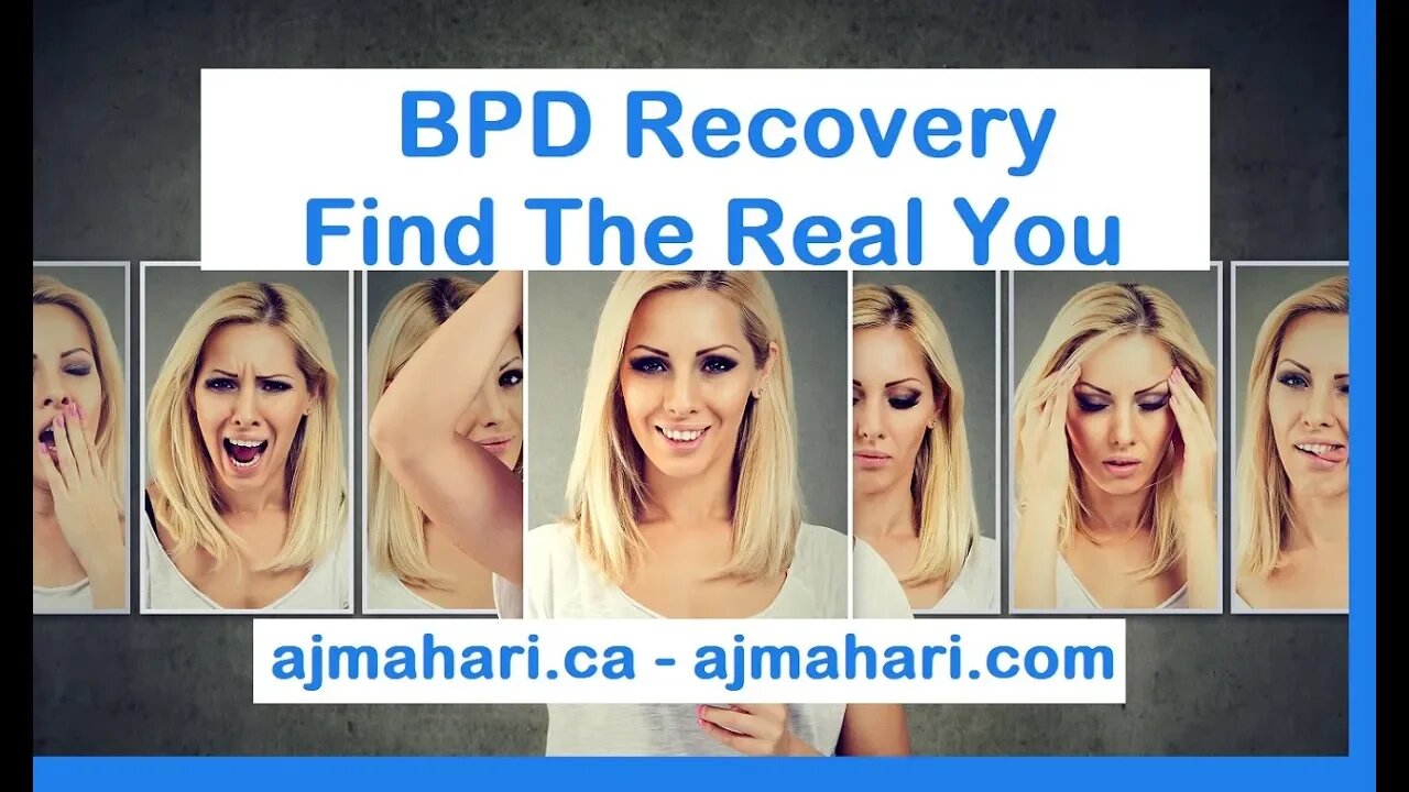 Borderline Personality Recovery Is Possible | YOU Can Find The Real YOU!