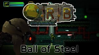 O.R.B. - Ball of Steel