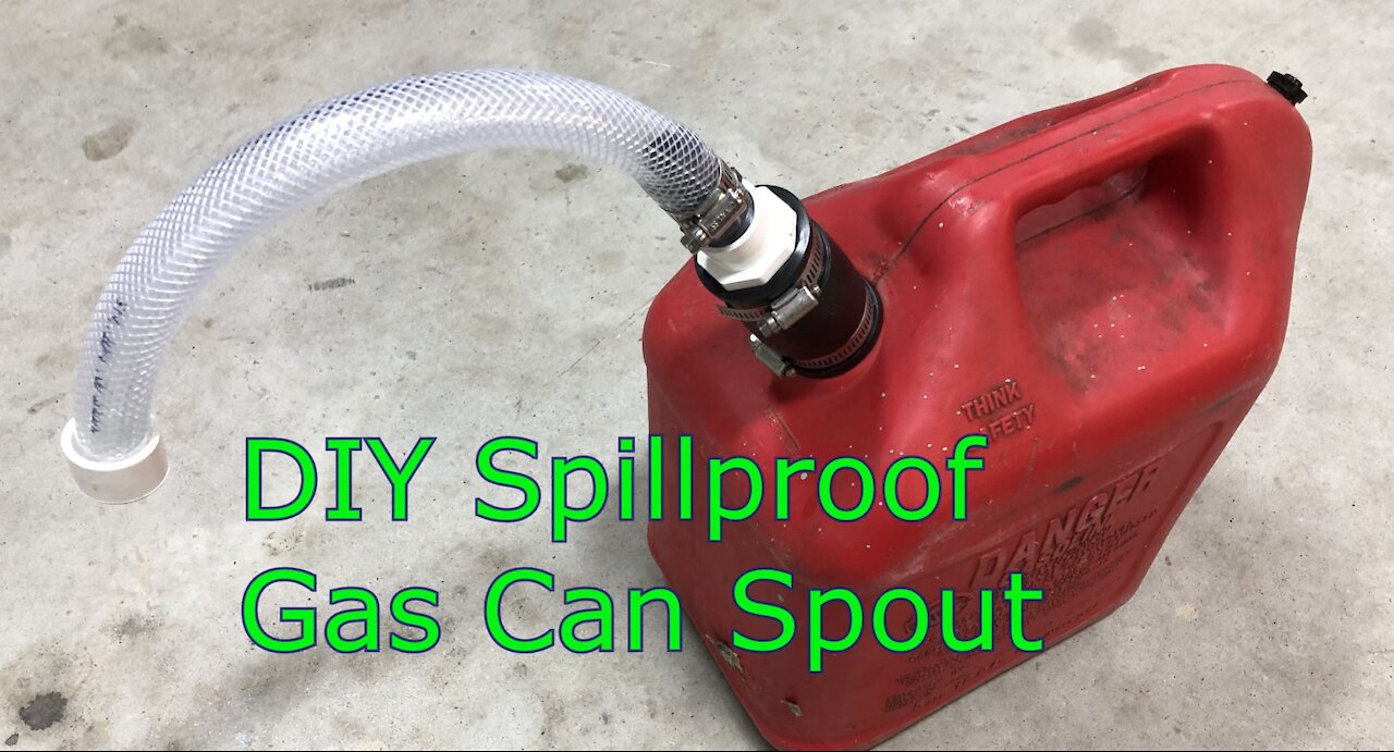 DIY Gas Can Spout that WORKS!