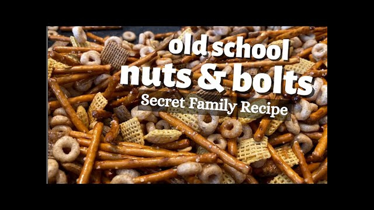 NUTS AND BOLTS SECRET FAMILY RECIPE