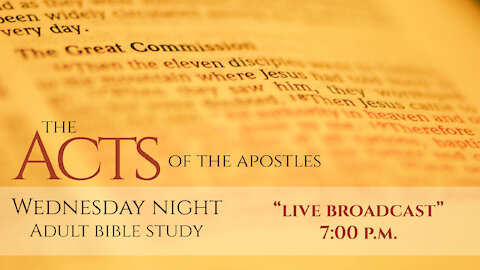 The Acts of the Apostles; 10/6/2021