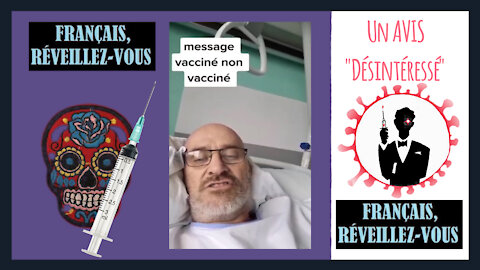 VACCIN anti-Covid et Libertés? Un avis désintéressé... (Hd 720)