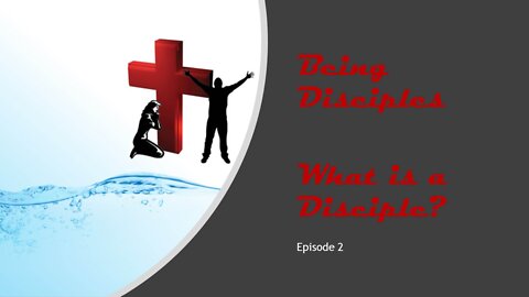 What is a Disciple?