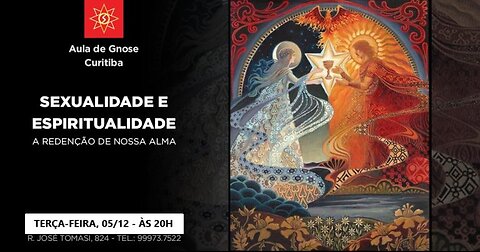 SEXUALIDADE E ESPIRITUALIDADE – A Redenção de nossa Alma