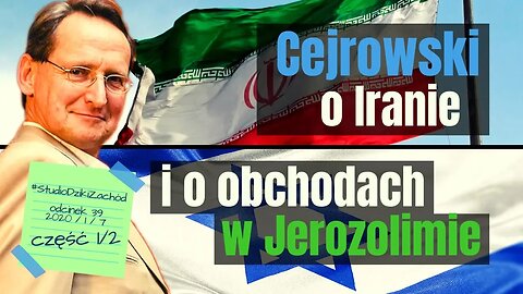 Cejrowski o Iranie i obchodach w Jerozolimie 2020/1/7 Studio Dziki Zachód odc. 39 cz. 1