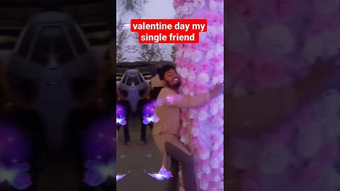 valentine day my single friend