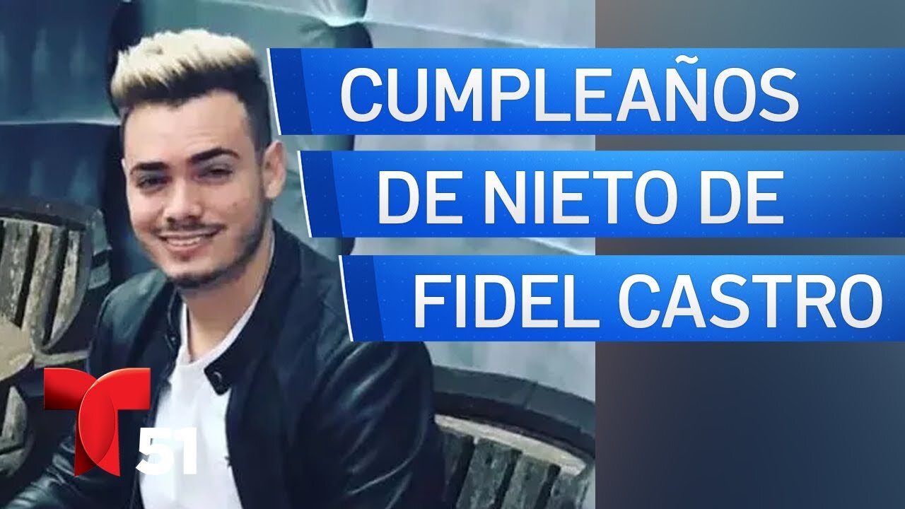 Indignación por ostentoso cumpleaños del nieto de Fidel Castro