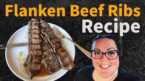 Flanken Beef Short Ribs | Carnivore - Keto Recipe |