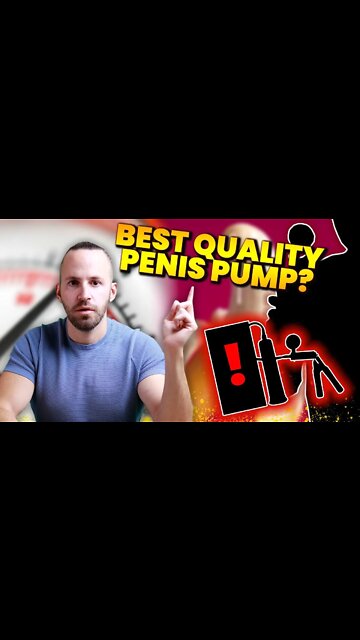Best Penis Pump For Penis Enlargement? #shorts