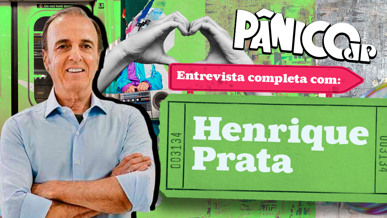 PÂNICO ENTREVISTA HENRIQUE PRATA; CONFIRA NA ÍNTEGRA