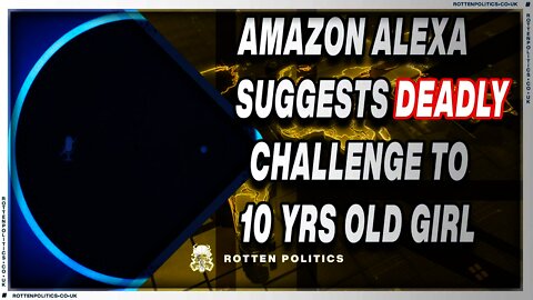 WARNING Amazon Alexa tries to kill 10 year old girl 😳