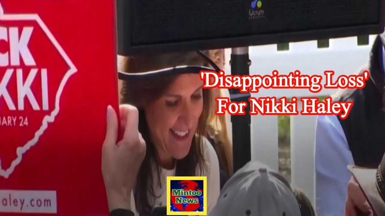 'Disappointing loss' for Nikki Haley