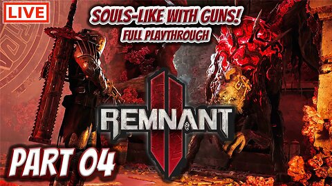 🔴LIVE - Remnant 2 - My Gunslinger Is Starting To Slap! (Solo Run On Veteran Difficulty)