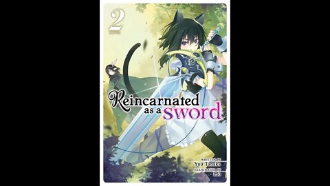 Reincarnated as a Sword Volume 2
