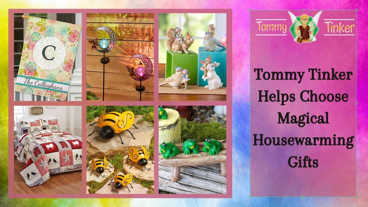 Tommy Tinker | Tommy Tinker Helps Choose Magical Housewarming Gifts