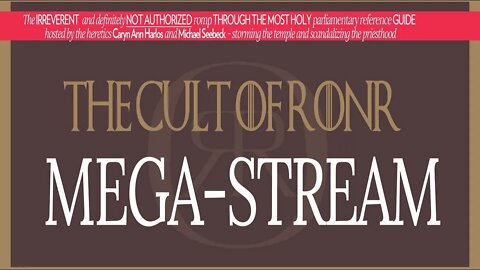 Cult of RONR Megastream!