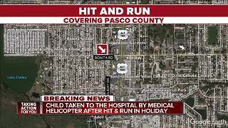 Child airlifted to hospital after hit-and-run in Pasco County, FHP investigating