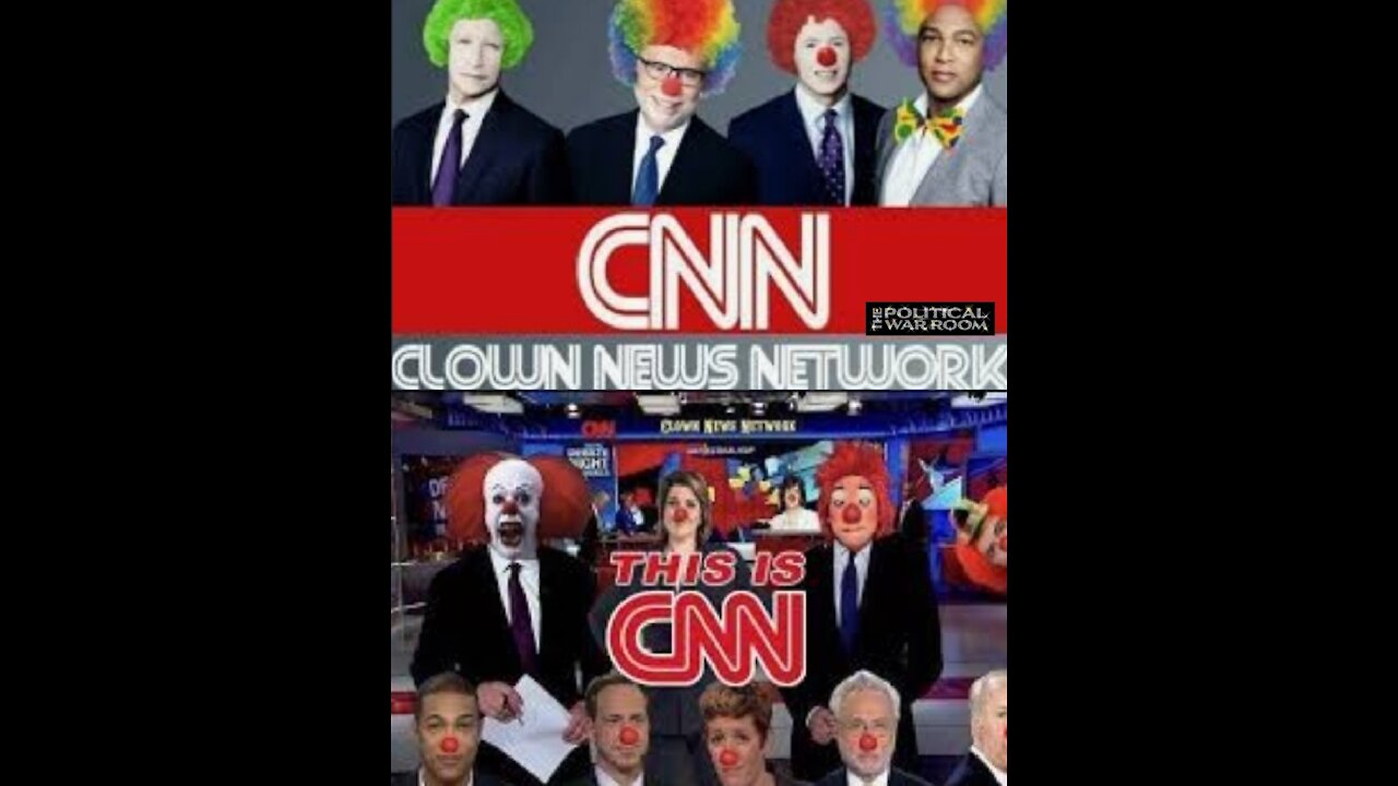 CNN EXPOSED " CNN = CLOWN NEWS NETWORK "