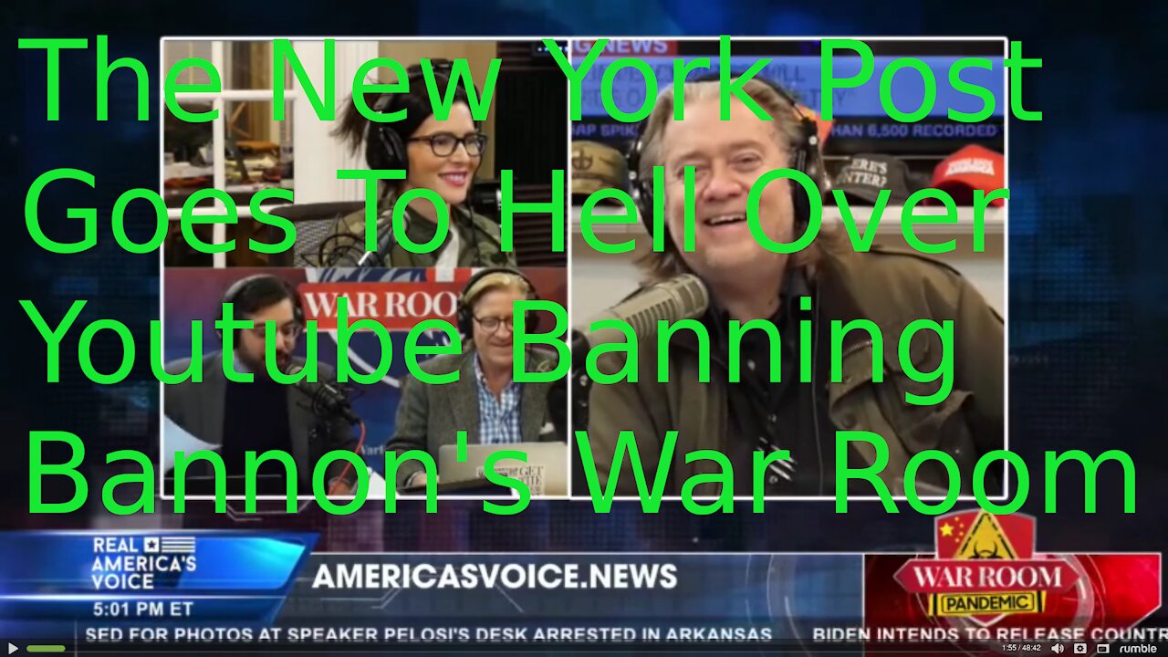 The New York Post Goes To Hell Over Youtube Banning Bannon's War Room